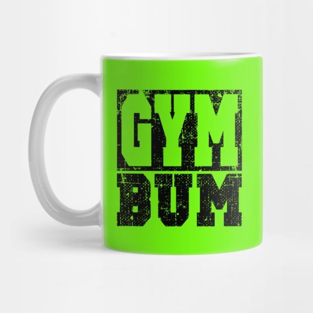 GYM BUM BODYBUILDING by MuscleTeez